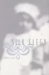 Silk Elegy cover