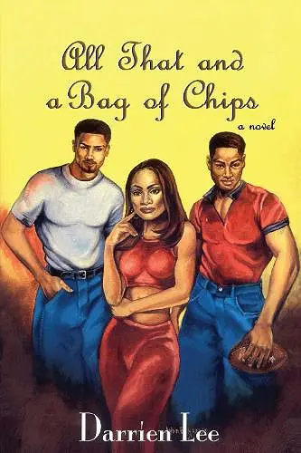 All That and a Bag of Chips cover