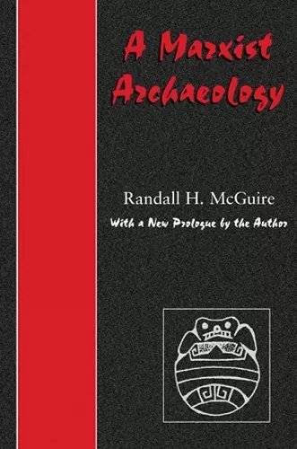 A Marxist Archaeology cover