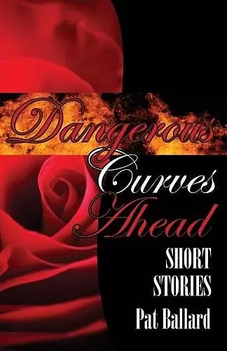 Dangerous Curves Ahead cover