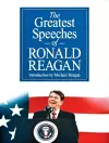 The Greatest Speeches of Ronald Reagan cover