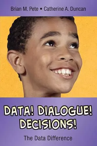 Data! Dialogue! Decisions! cover