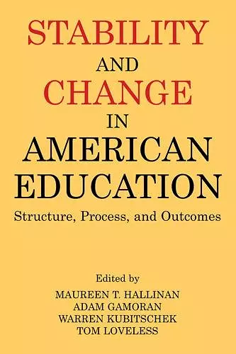 Stability and Change in American Education cover