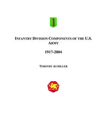 Infantry Division Components of the US Army cover