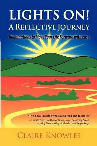 Lights On! a Reflective Journey cover