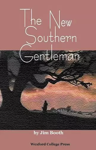 The New Southern Gentleman cover