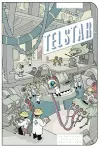 Project: Telstar: An Anthology Devoted To Robots And Space cover