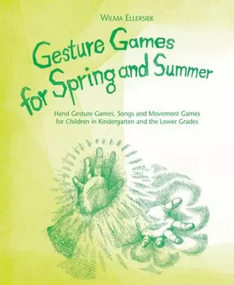 Gesture Games for Spring and Summer cover