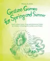 Gesture Games for Spring and Summer cover