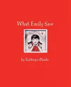 What Emily Saw cover