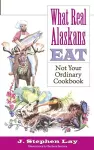 What Real Alaskans Eat cover