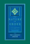 The Luminous Ground: The Nature of Order, Book 4 cover