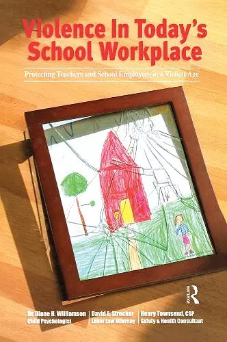 Violence in Today's School Workplace cover