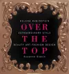 Over the Top: Helena Rubinstein cover