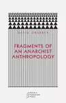 Fragments of an Anarchist Anthropology cover