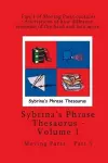 Volume 1 - Sybrina's Phrase Thesaurus - Moving Parts - Part 1 cover