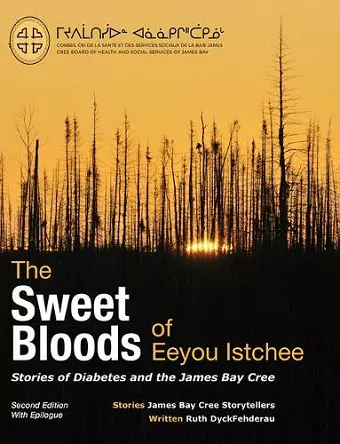 The Sweet Bloods of Eeyou Istchee cover