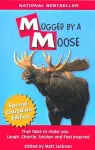 Mugged By A Moose cover