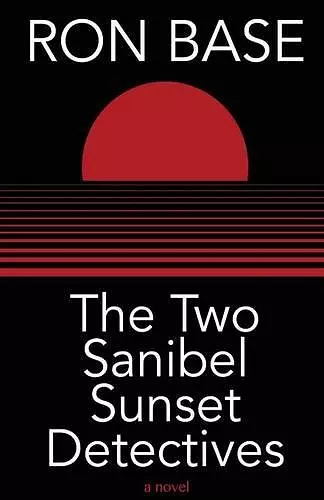 The Two Sanibel Sunset Detectives cover