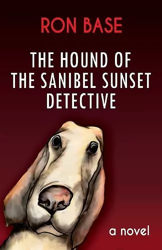 The Hound of the Sanibel Sunset Detective cover