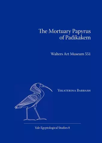 The Mortuary Papyrus of Padikakem cover