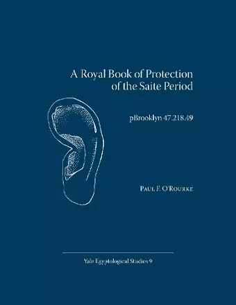 A Royal Book of Protection of the Saite Period cover