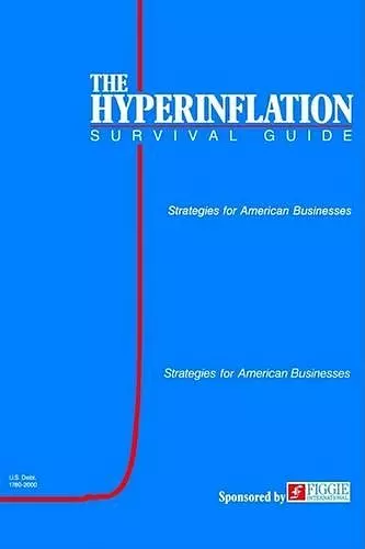 The Hyperinflation Survival Guide cover