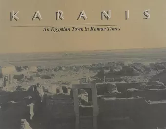 Karanis, An Egyptian Town in Roman Times cover