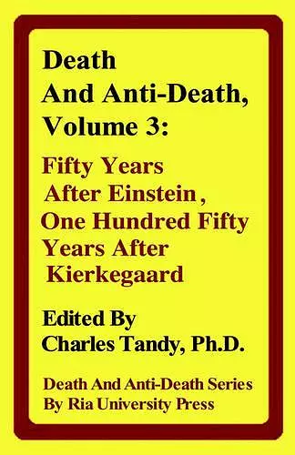 Death And Anti-Death, Volume 3 cover