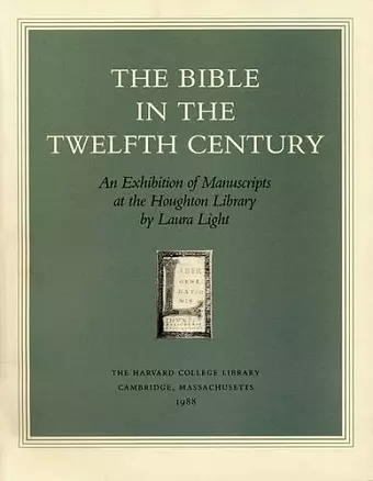 The Bible in the Twelfth Century cover