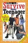 How to Survive Your Teenager cover