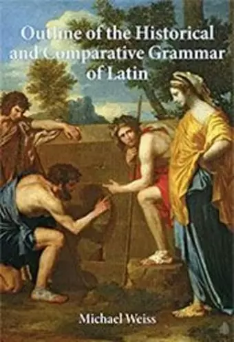 Outline of the Historical and Comparative Grammar of Latin cover