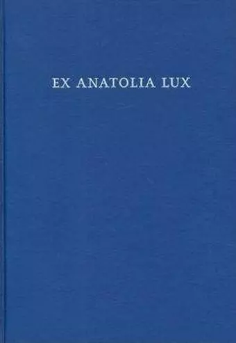 Ex Anatolia Lux cover