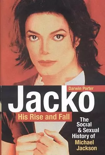 Jacko: His Rise And Fall cover