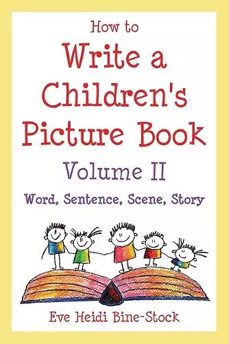 How to Write a Children's Picture Book Volume II cover