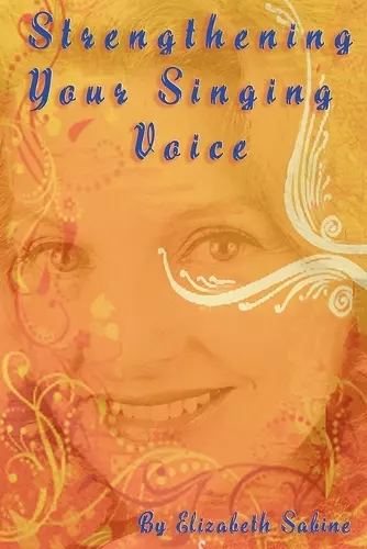 Strengthening Your Singing Voice cover