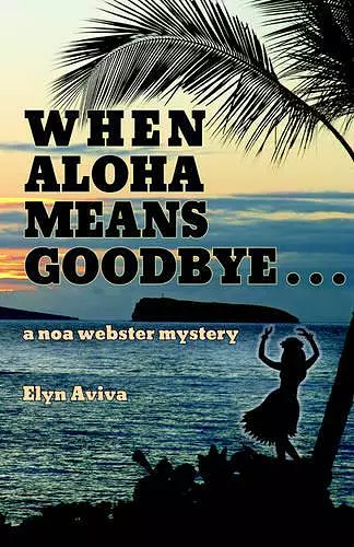 When Aloha Means Goodbye cover