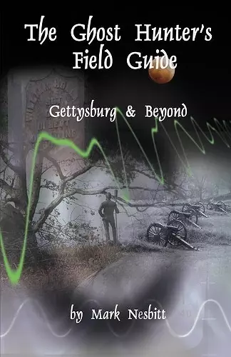 The Ghost Hunter's Field Guide cover