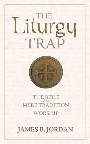 The Liturgy Trap cover