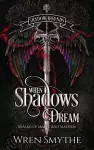 When Shadows Dream cover