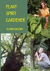 Plant Spirit Gardener cover