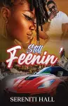 Still Feenin' cover