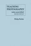 Teaching Photography, Notes Assembled cover