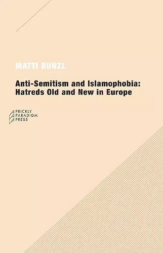 Anti-Semitism and Islamophobia cover