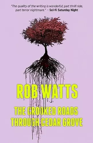 The Crooked Roads through Cedar Grove cover