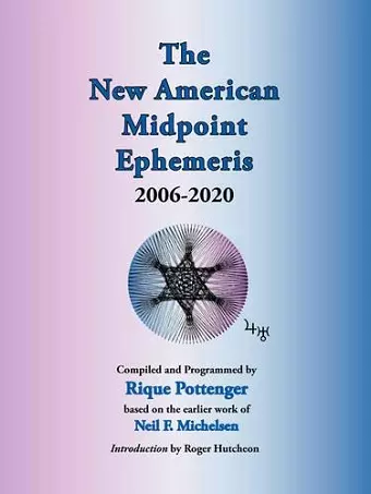 The New American Midpoint Ephemeris 2006-2020 cover