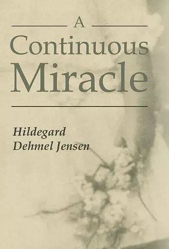 A Continuous Miracle cover