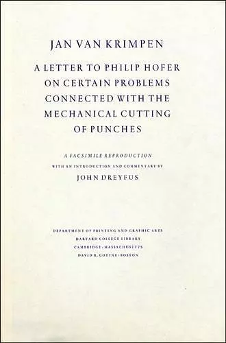 A Letter to Philip Hofer on Certain Problems Connected with the Mechanical Cutting of Punches cover