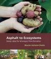 Asphalt to Ecosystems cover