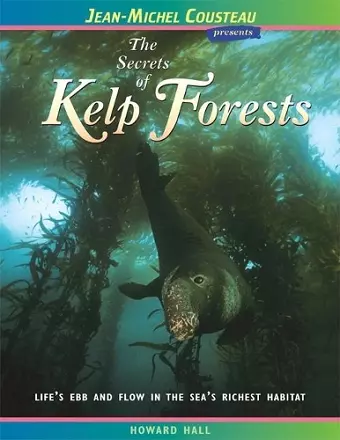 The Secrets of Kelp Forests cover